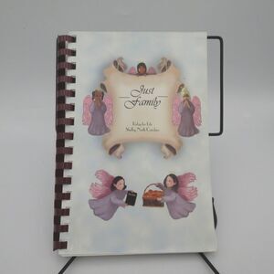 Just Family Relay For Life Cookbook Shelby NC 2007 Community Recipes Angels